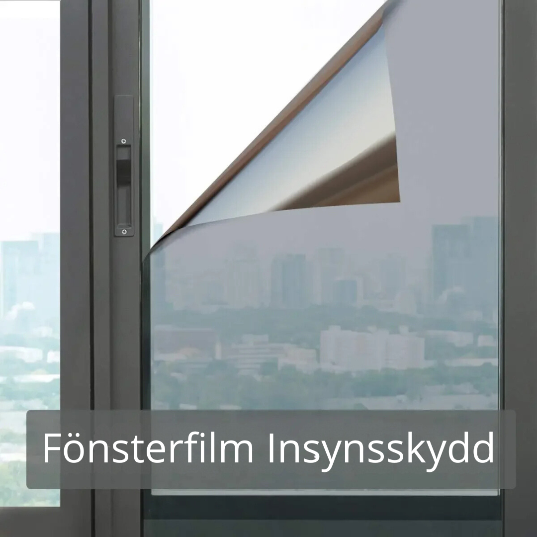 Insynsskydd fönster film